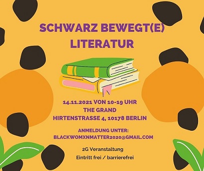 Die Veranstaltung möchte dem Ausschluss von BIPOCs auf der Frankfurter Buchmesse entgegenwirken. © Miriam Fisshaye, Schwarz Bewegt(e) Literatur